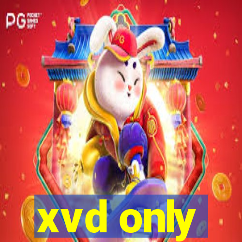 xvd only